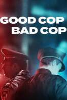 Poster of Good Cop, Bad Cop