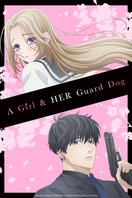 Poster of A Girl & Her Guard Dog