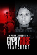 Poster of The Prison Confessions of Gypsy Rose Blanchard
