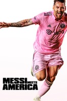 Poster of Messi Meets America