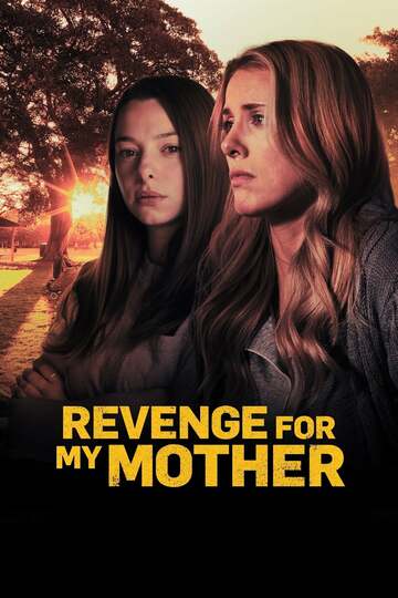 Where to watch Revenge for My Mother?